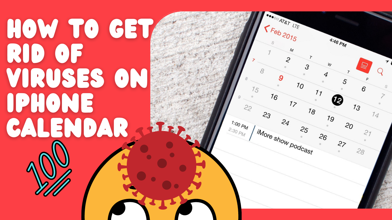 How to Get Rid of Viruses on iPhone Calendar | Best Guide 2022