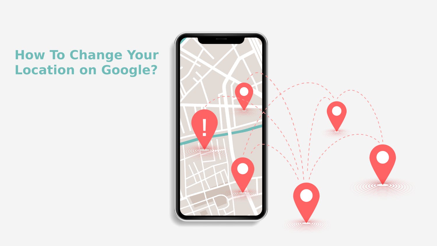 How To Change Your Location on Google?