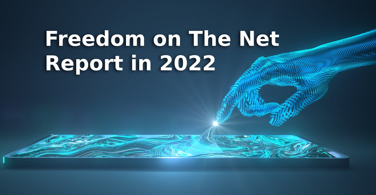 Freedom on The Net Report in 2022